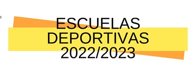 ESCUELAS TEMPORADA 2022/2023